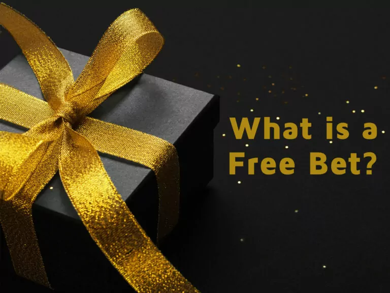 What is a Free Bet